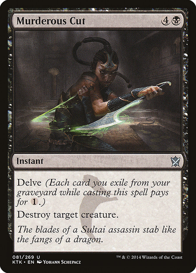 Murderous Cut - (Foil): Khans of Tarkir