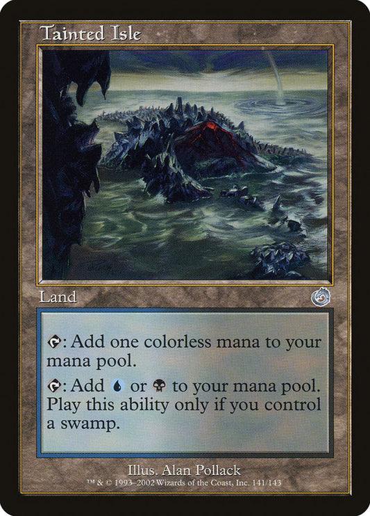 Tainted Isle - (Foil): Torment