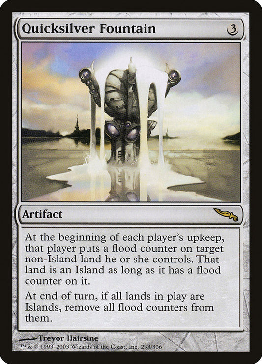 Quicksilver Fountain: Mirrodin