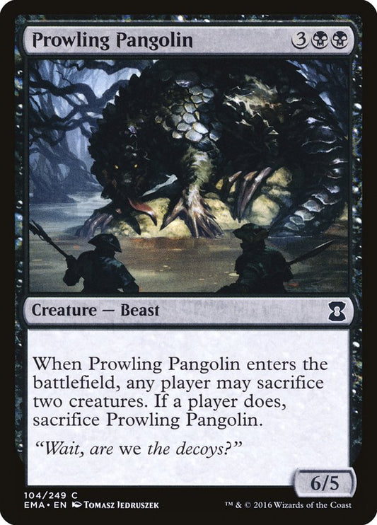 Prowling Pangolin: Eternal Masters