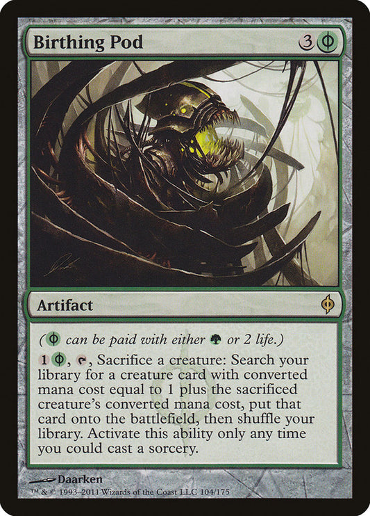 Birthing Pod: New Phyrexia