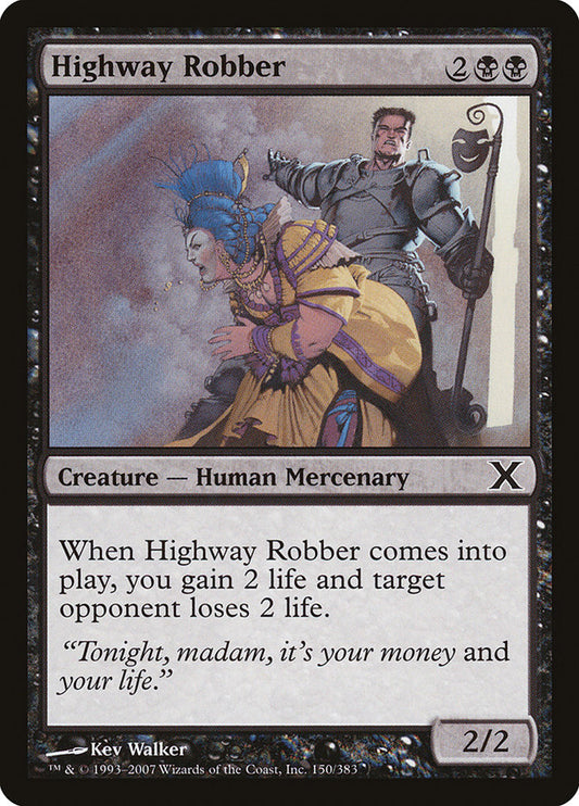 Highway Robber: Tenth Edition