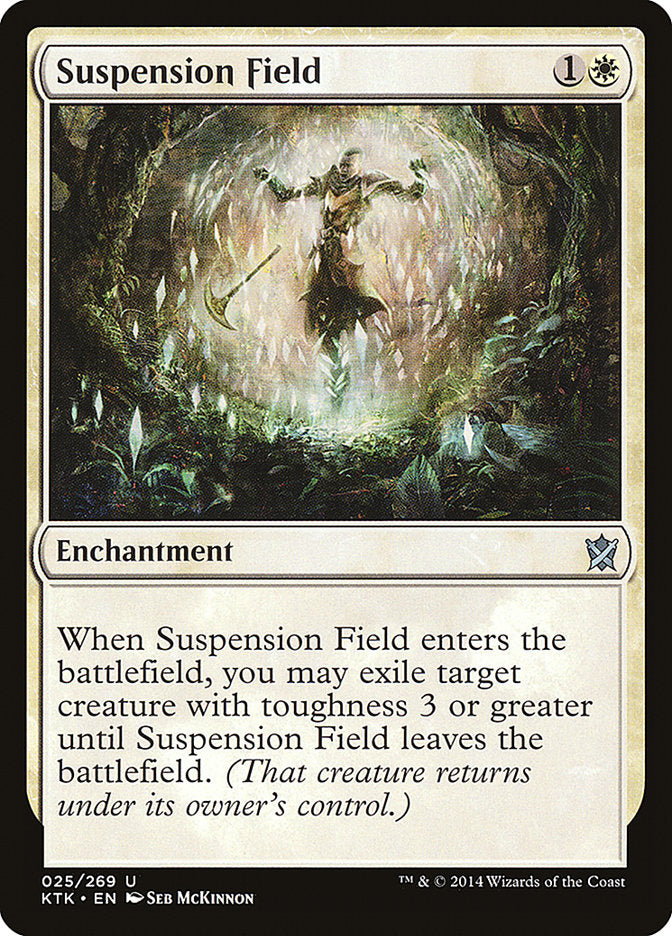 Suspension Field: Khans of Tarkir