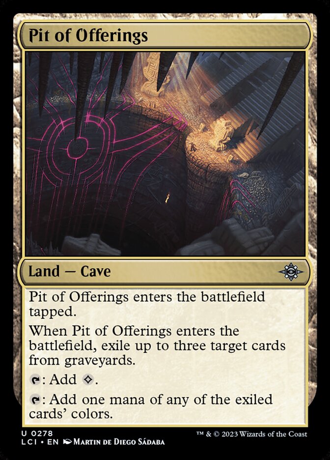 Pit of Offerings: Lost Caverns of Ixalan