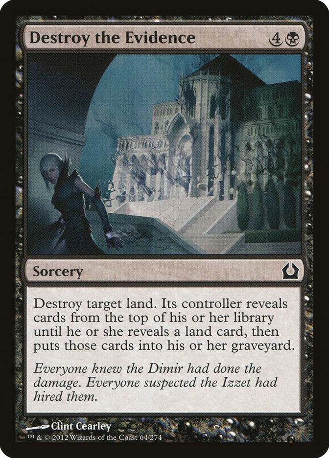 Destroy the Evidence: Return to Ravnica