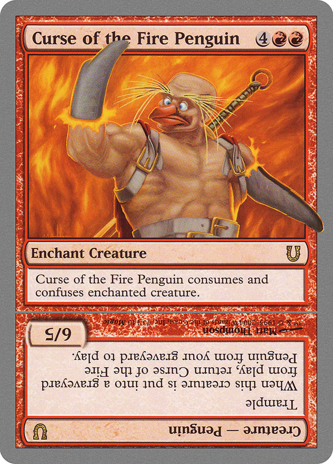 Curse of the Fire Penguin // Curse of the Fire Penguin Creature - (Foil): Unhinged