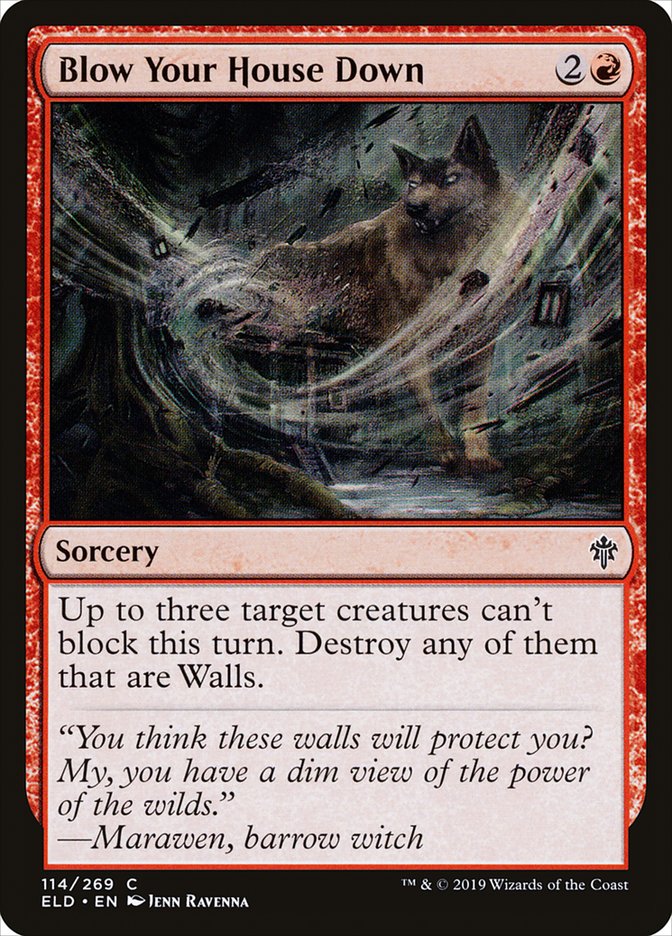 Blow Your House Down - (Foil): Throne of Eldraine
