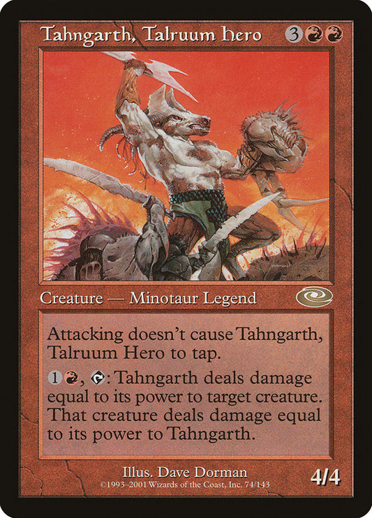 Tahngarth, Talruum Hero: Planeshift