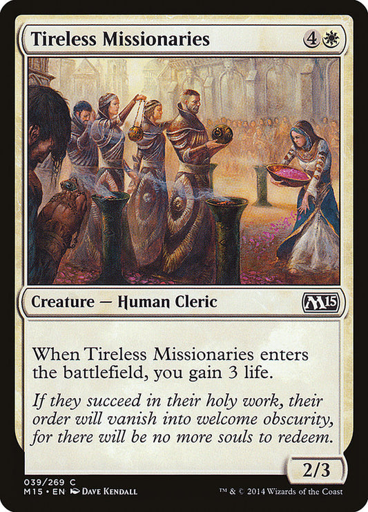 Tireless Missionaries: Magic 2015
