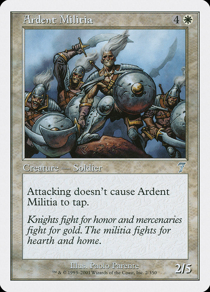 Ardent Militia: Seventh Edition