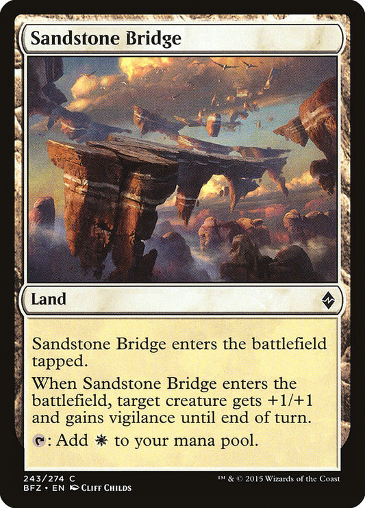 Sandstone Bridge: Battle for Zendikar