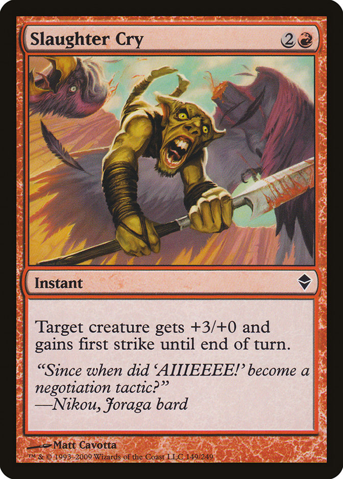 Slaughter Cry: Zendikar
