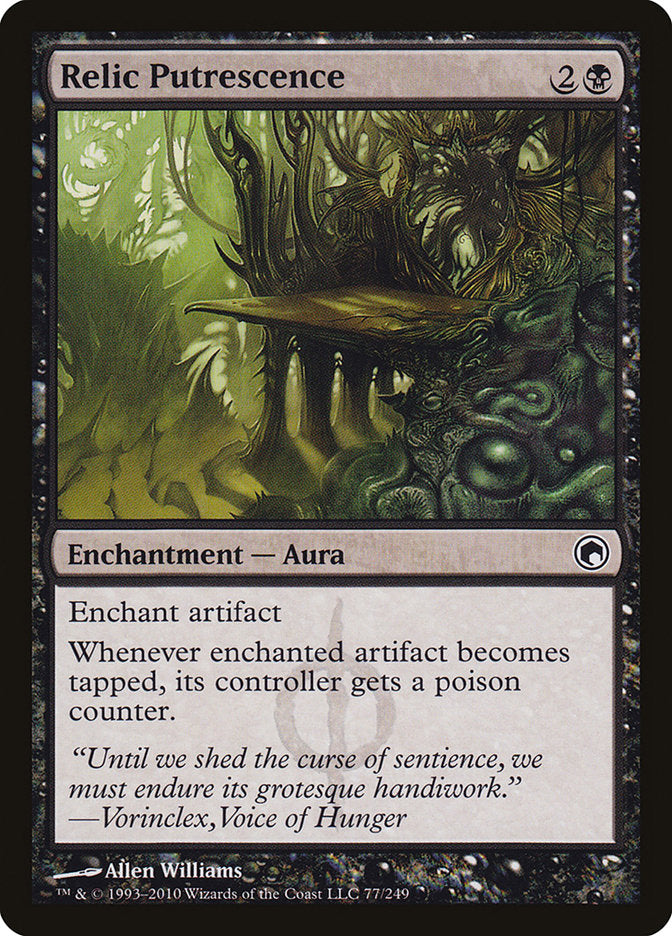 Relic Putrescence: Scars of Mirrodin