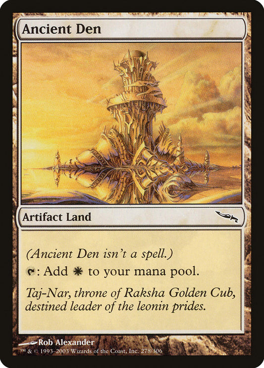 Ancient Den - (Foil): Mirrodin