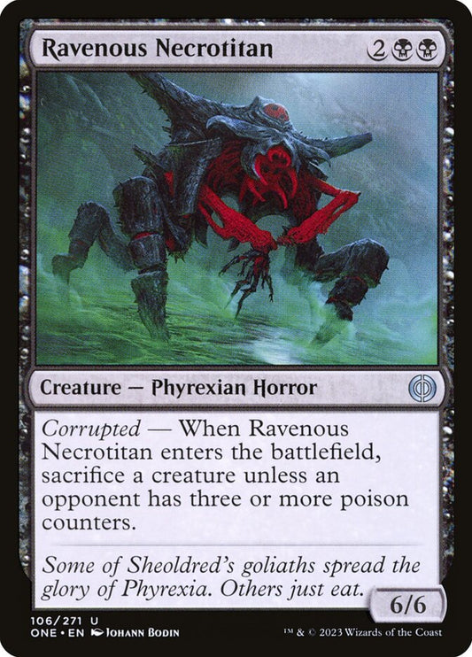 Ravenous Necrotitan - (Foil): Phyrexia: All Will Be One