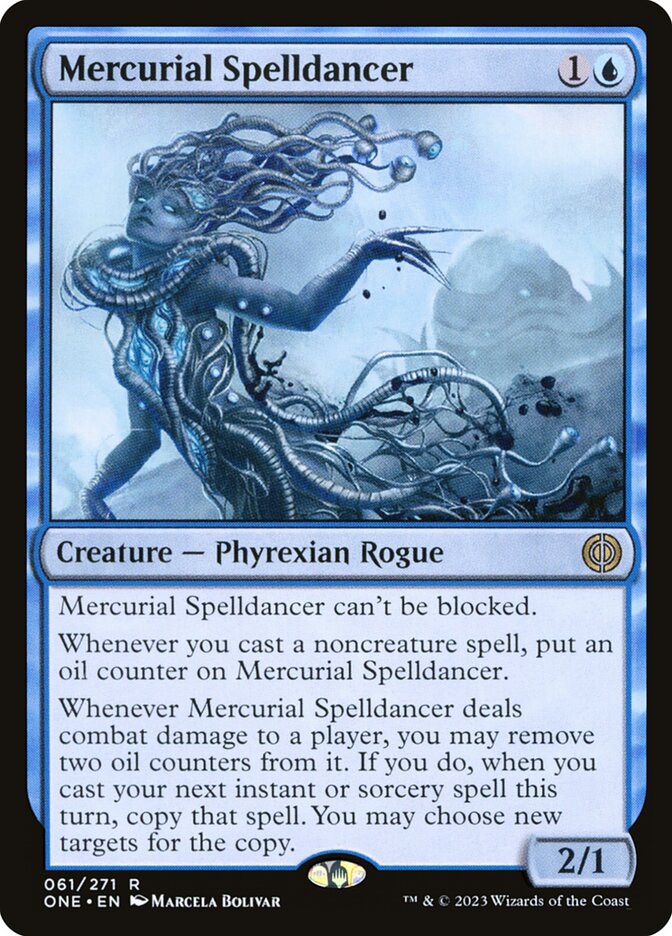 Mercurial Spelldancer: Phyrexia: All Will Be One