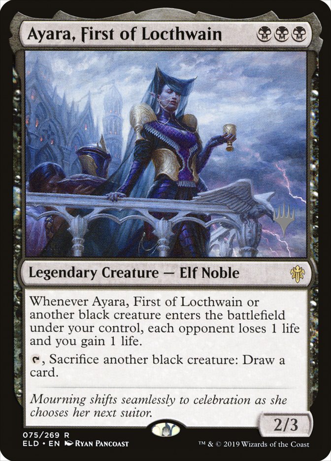 Ayara, First of Locthwain (Promo Pack) (Throne of Eldraine) - (Foil): Throne of Eldraine Promos