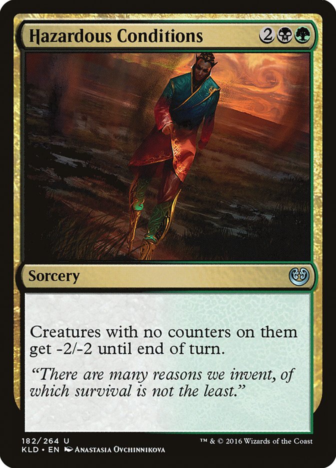 Hazardous Conditions: Kaladesh