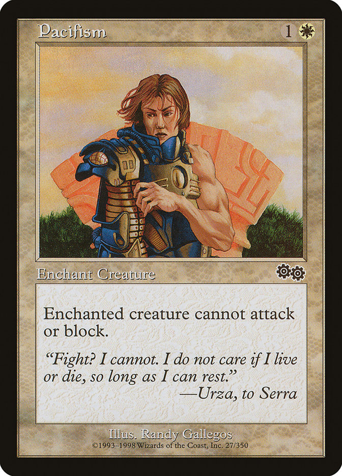 Pacifism: Urza's Saga