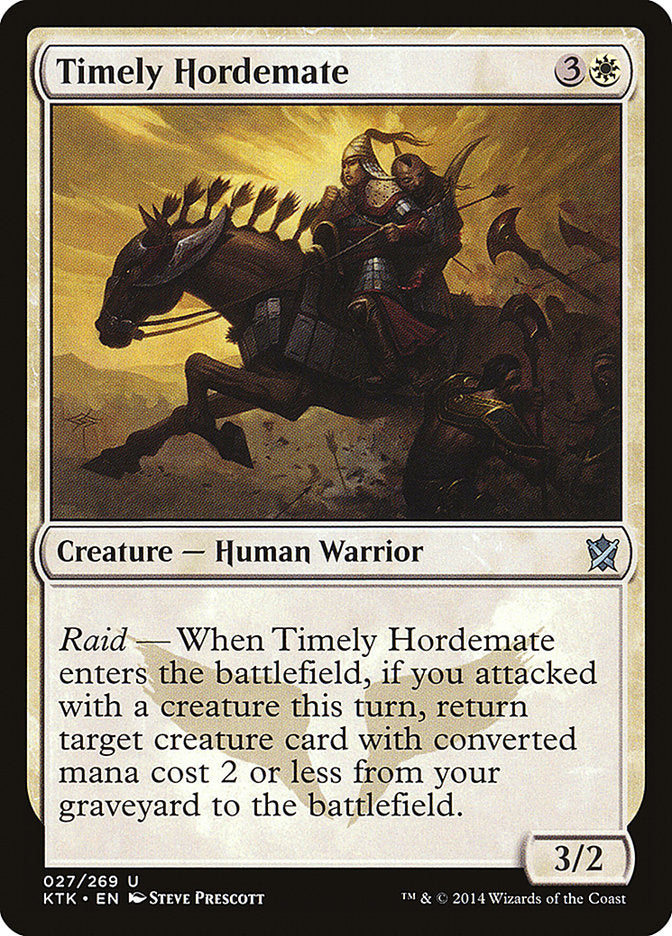 Timely Hordemate: Khans of Tarkir