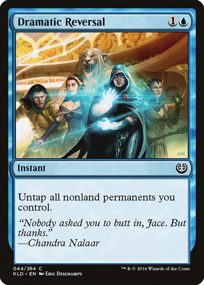 Dramatic Reversal: Kaladesh