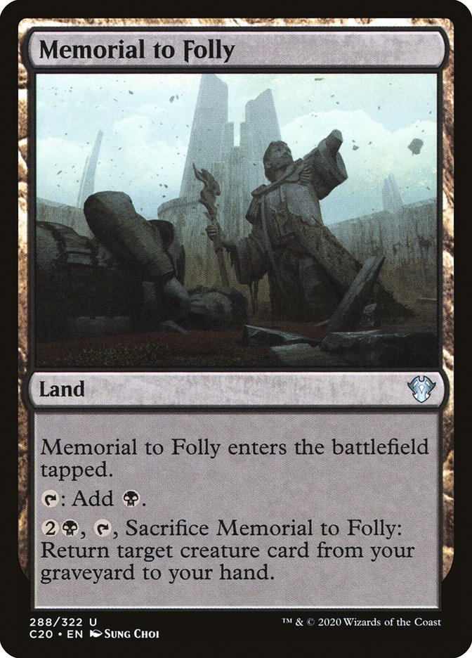 Memorial to Folly: Commander 2020