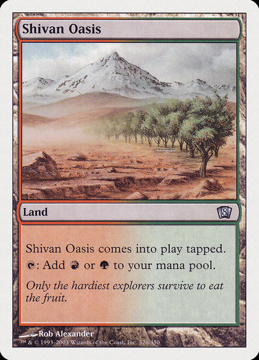 Shivan Oasis: Eighth Edition