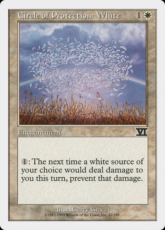 Circle of Protection: White: Classic Sixth Edition