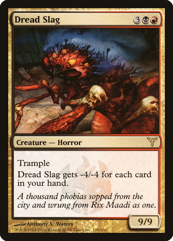 Dread Slag - (Foil): Dissension