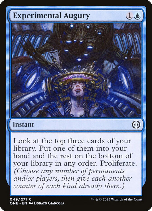 Experimental Augury: Phyrexia: All Will Be One