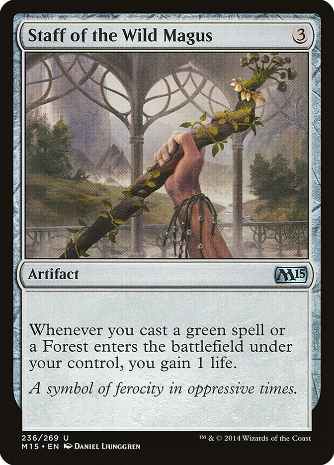Staff of the Wild Magus - (Foil): Magic 2015