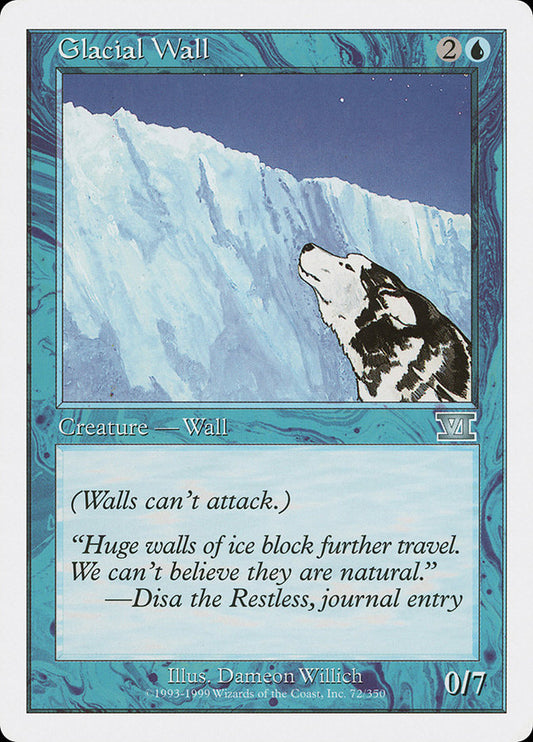Glacial Wall: Classic Sixth Edition