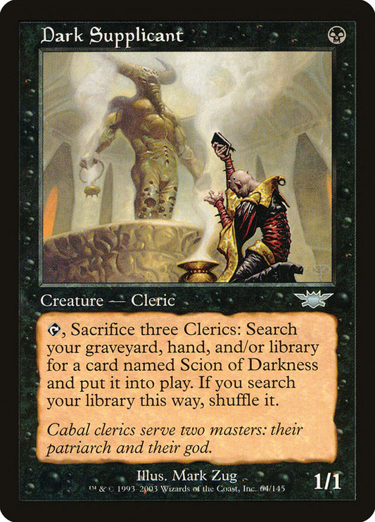 Dark Supplicant - (Foil): Legions