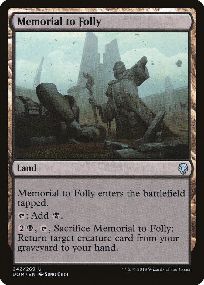 Memorial to Folly: Dominaria