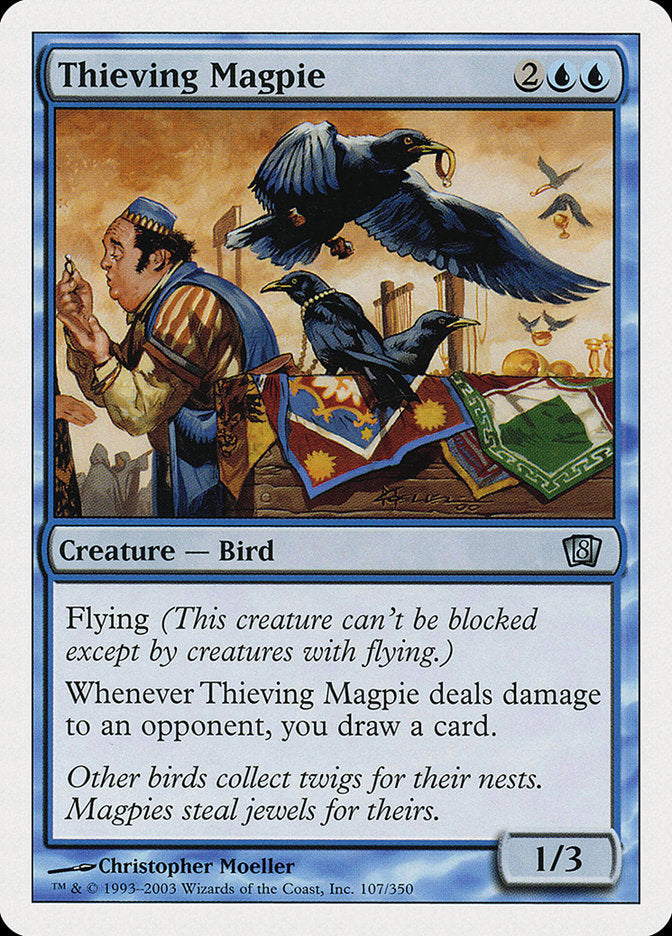 Thieving Magpie: Eighth Edition
