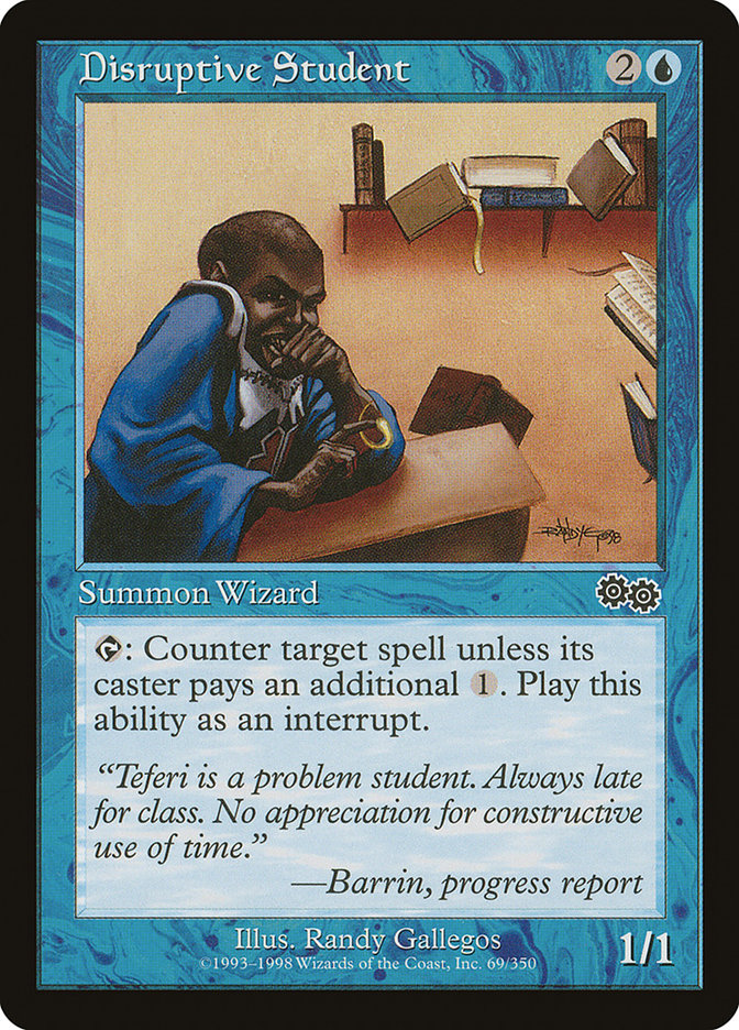 Disruptive Student: Urza's Saga