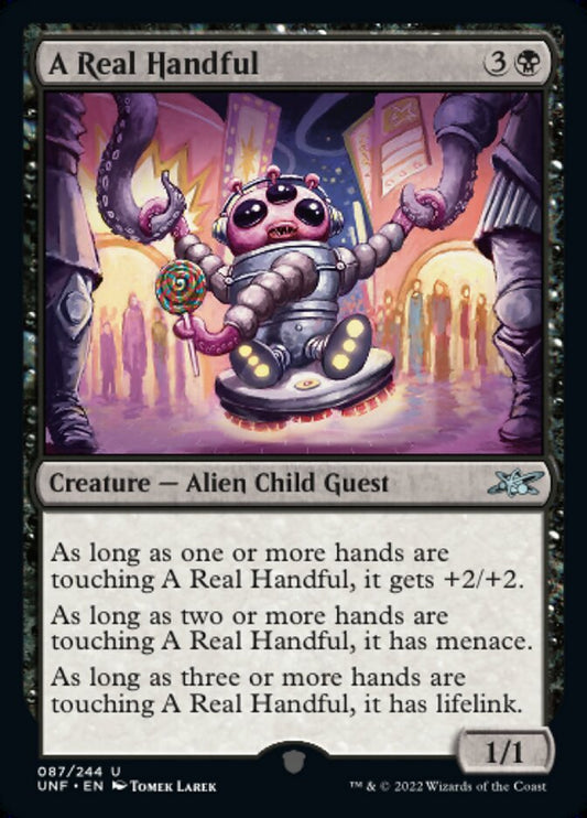 A Real Handful - (Foil): Unfinity