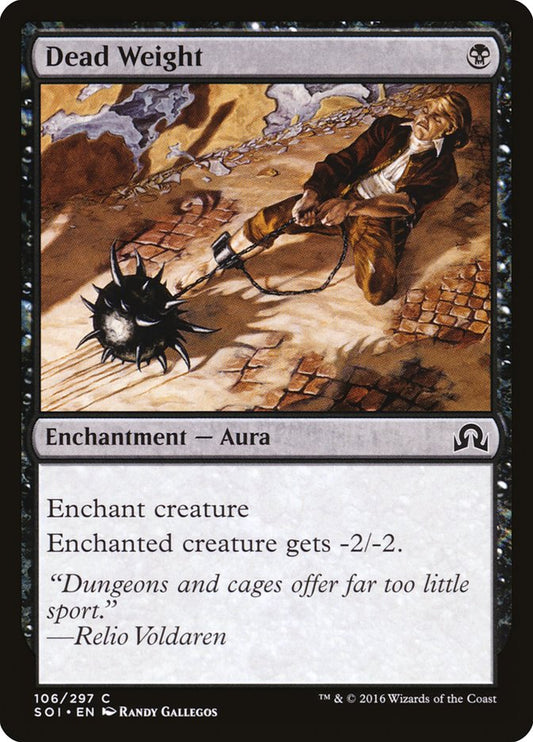 Dead Weight - (Foil): Shadows over Innistrad