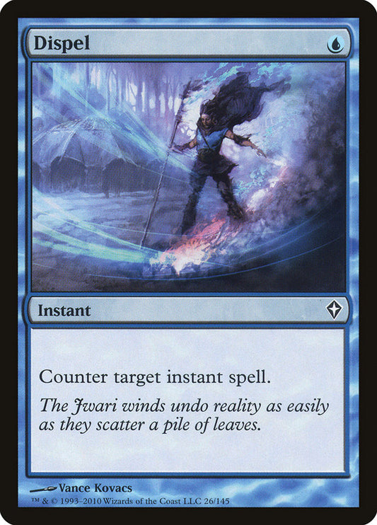 Dispel - (Foil): Worldwake