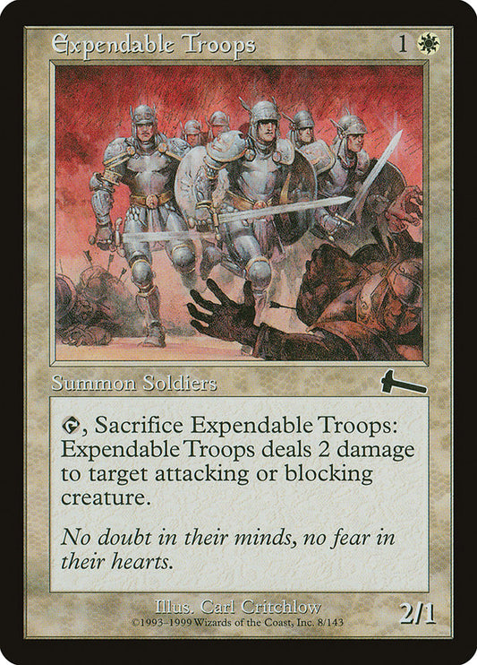 Expendable Troops: Urza's Legacy