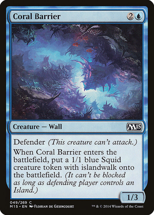Coral Barrier: Magic 2015