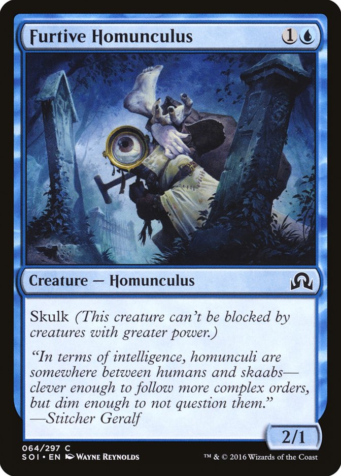 Furtive Homunculus: Shadows over Innistrad