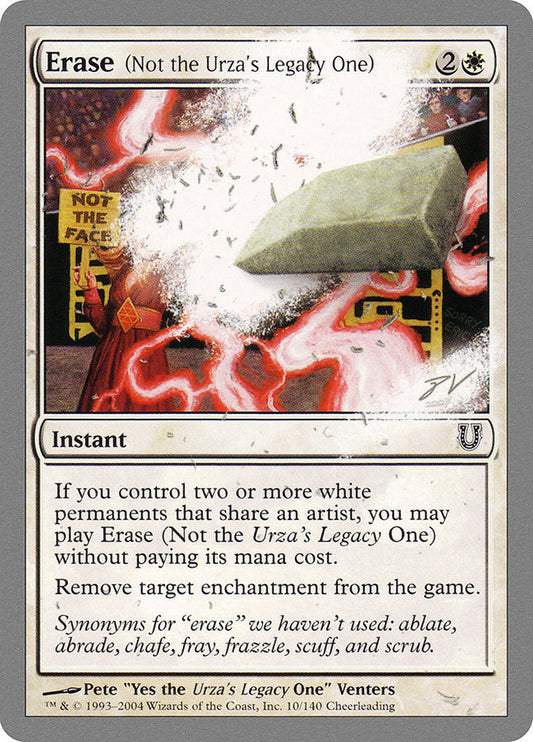 Erase (Not the Urza's Legacy One) - (Foil): Unhinged