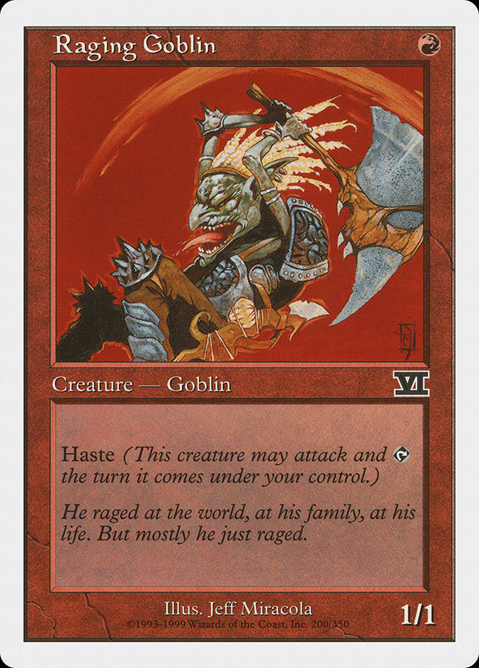 Raging Goblin: Classic Sixth Edition