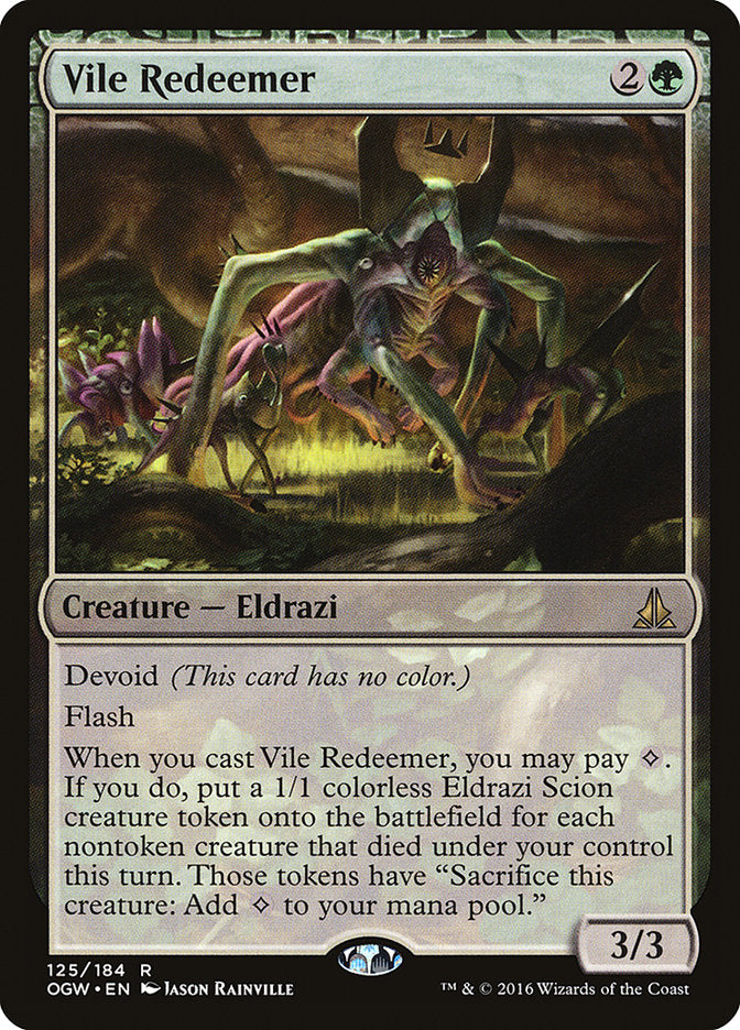 Vile Redeemer: Oath of the Gatewatch