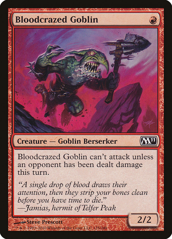 Bloodcrazed Goblin: Magic 2011