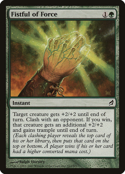 Fistful of Force - (Foil): Lorwyn