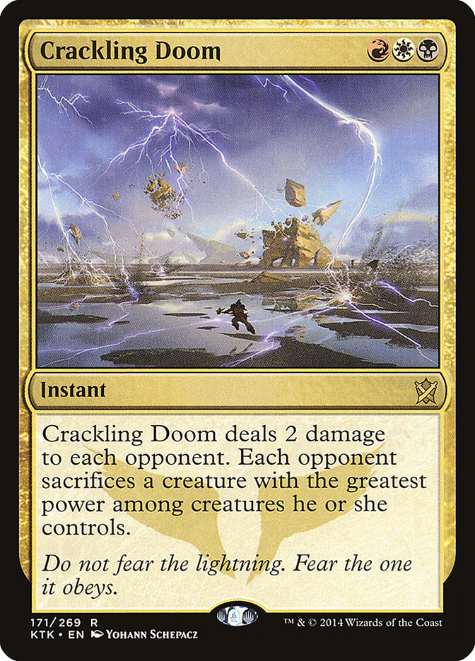 Crackling Doom - (Foil): Khans of Tarkir