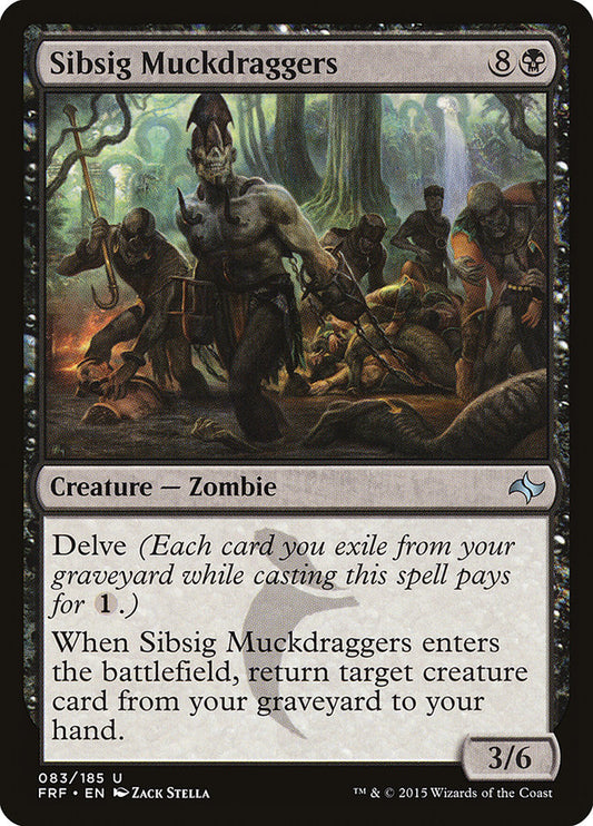 Sibsig Muckdraggers: Fate Reforged