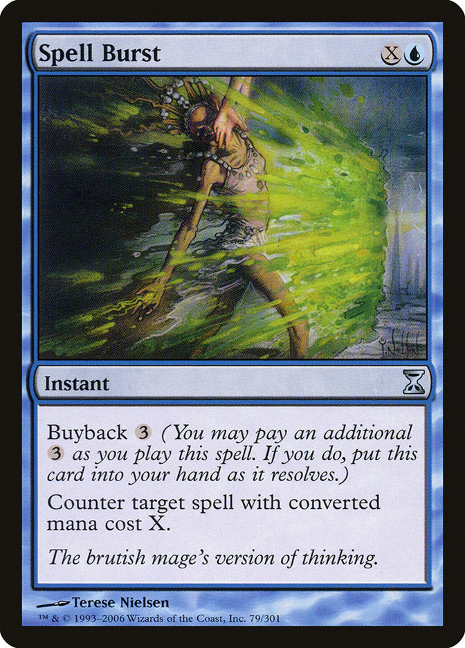 Spell Burst - (Foil): Time Spiral
